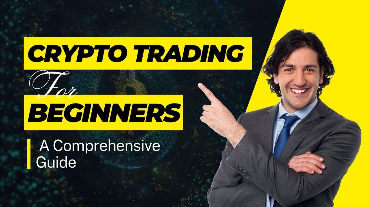 Read more about the article Crypto Trading for Beginners: A Comprehensive Guide