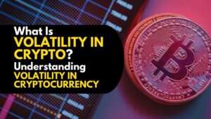 Read more about the article What Is Volatility In Crypto: Understanding Volatility in Crypto