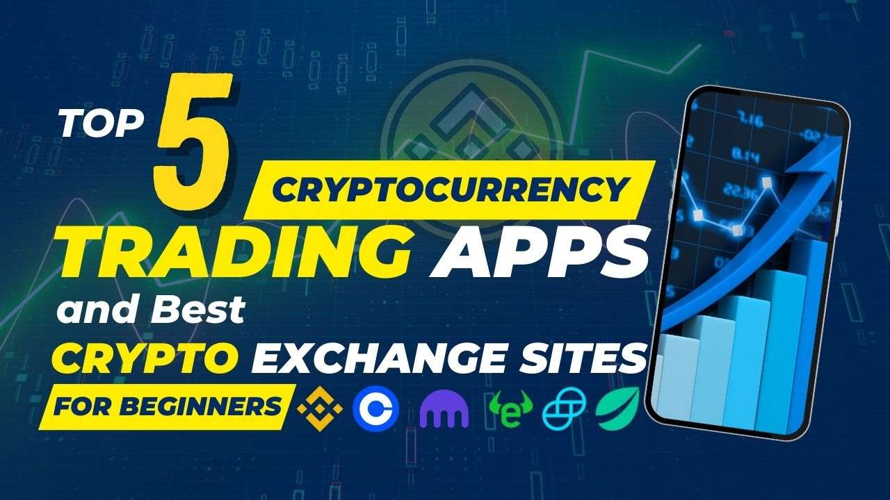 You are currently viewing Beginner’s Guide: Top Crypto Trading Apps and Best Crypto Exchange Sites 2023