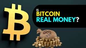 Read more about the article Is Bitcoin Real Money? An In-Depth Analysis