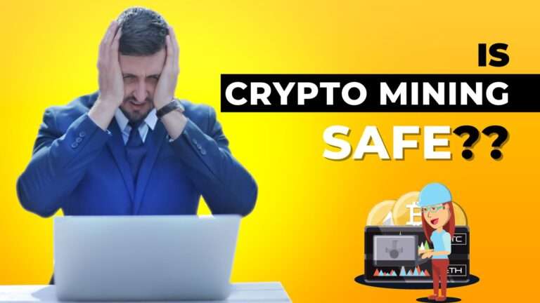 Is Crypto Mining Safe