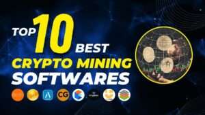 Read more about the article Top 10 Best Mining Software for Cryptocurrency 2023