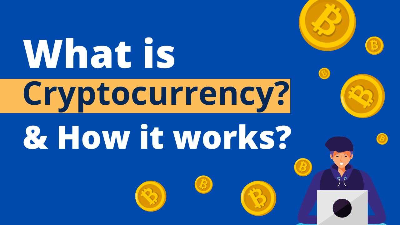 You are currently viewing What is Cryptocurrency and How Does It Work? Everything You Need to Know in 2023